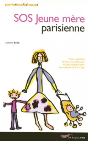 Couverture du produit · Sos Jeune Mere Parisienne 2007