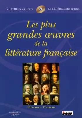 Couverture du produit · Les Plus Grandes Oeuvres de la littérature française (CD-ROM inclus)