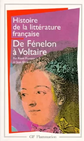 Couverture du produit · Histoire de la littérature française : De Fénelon à Voltaire