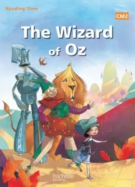Couverture du produit · Reading Time CM2 - The wizard of Oz - Livre élève - Ed. 2014
