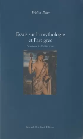 Couverture du produit · Essais sur la mythologie et l'art grec