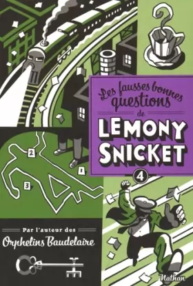 Couverture du produit · Les fausses bonnes questions de Lemony Snicket, Tome 4 : "Pourquoi cette nuit est-elle différente des autres nuits ?"