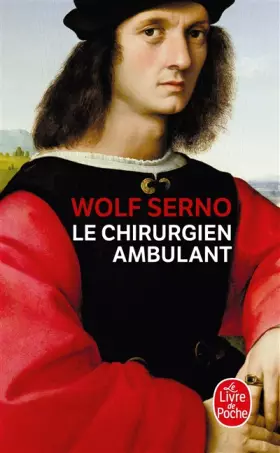 Le chirurgien ambulant -  Serno Wolf