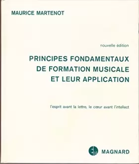 Couverture du produit · Principes fondamentaux de formation musicale et leur application Magnard 1982
