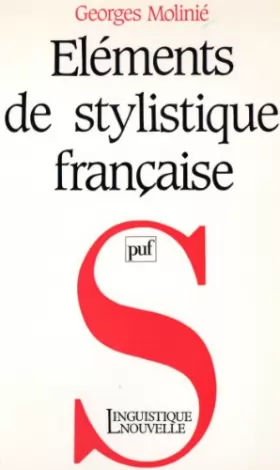 Couverture du produit · Eléments de stylistique française