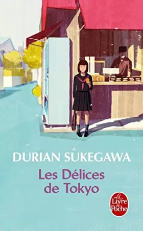 Couverture du produit · Les delices de Tokyo (French Edition)