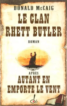 Couverture du produit · Le clan Rhett Butler