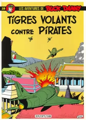 Couverture du produit · Buck Danny, tome 28 : Tigres volants contre pirates