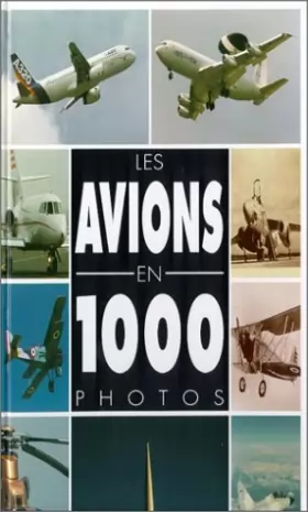 Couverture du produit · Les avions en 1000 photos
