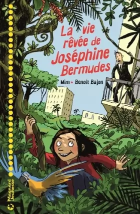 Couverture du produit · La vie rêvée de Joséphine Bermudes
