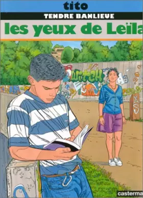 Couverture du produit · Tendre Banlieue, Tome 10 : Les yeux de Leila