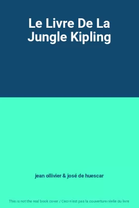 Couverture du produit · Le Livre De La Jungle Kipling