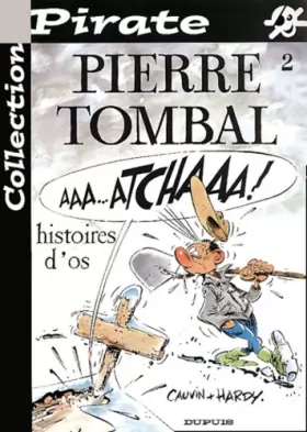 Couverture du produit · BD Pirate : Pierre Tombal, tome 2 : Histoires d'os