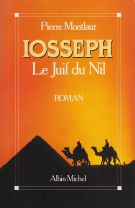 Couverture du produit · Iosseph, le Juif du Nil