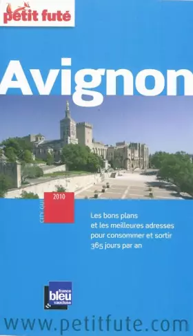 Couverture du produit · avignon 2010 petit fute