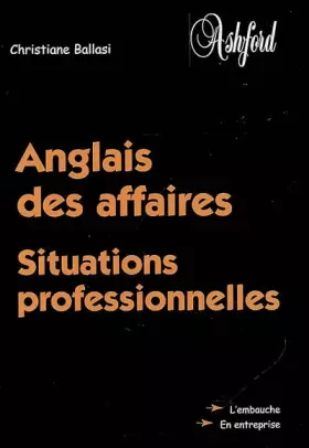 Couverture du produit · Anglais des affaires : Situations professionnelles