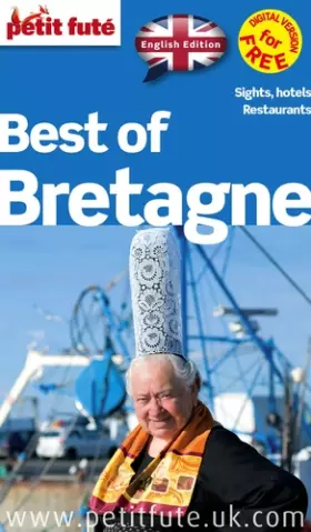 Couverture du produit · BEST OF BRETAGNE 2014 PETIT FUTE (ANGLAIS): SIGHTS, HOTELS, RESTAURANTS / + DIGITAL VERSION FOR FREE