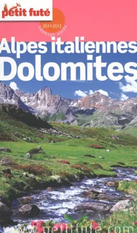 Couverture du produit · Petit Futé Alpes italiennes et Dolomites