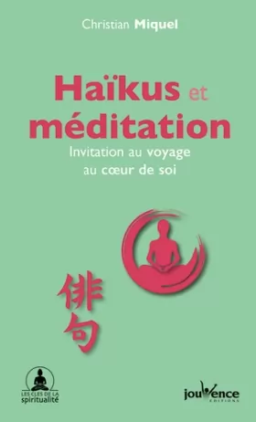 Couverture du produit · Haikus et méditation: Invitation au voyage au coeur de soi