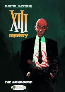 Couverture du produit · XIII Mystery - tome 1 The Mongoose (01)