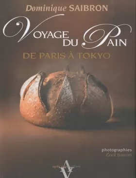 Couverture du produit · Voyage du pain - De Paris à Tokyo
