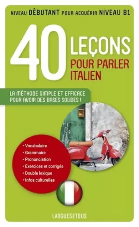 Couverture du produit · 40 leçons pour parler italien