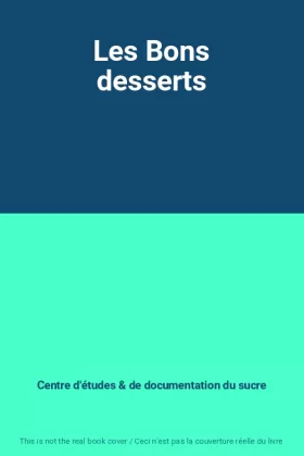 Couverture du produit · Les Bons desserts