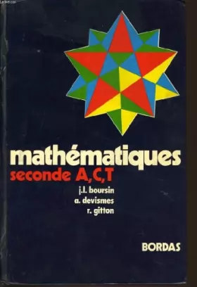 Couverture du produit · Mathematiques seconde a, c, t