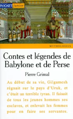 Couverture du produit · Contes et légendes de Babylone et de Perse