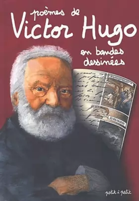 Couverture du produit · Poèmes de Victor Hugo en bandes dessinées