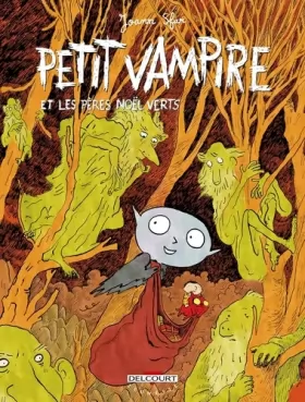 Couverture du produit · Petit Vampire, tome 6 : Petit Vampire et les Pères Noël verts