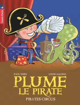 Couverture du produit · Plume le pirate, Tome 10 : Pirates Circus