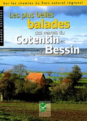 Couverture du produit · Les Plus Belles Balades des marais du Cotentin et du Bessin