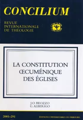 Couverture du produit · CONCILIUM 2001-291 La constitution oecunénique des églises