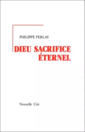 Couverture du produit · Dieu sacrifice éternel