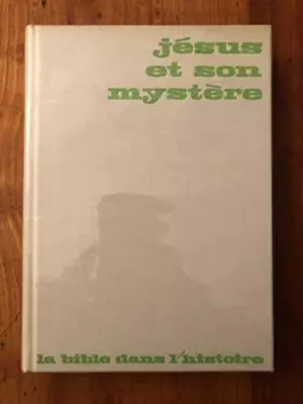 Couverture du produit · JESUS et son mystere.