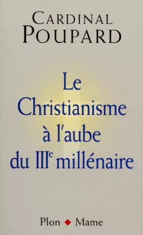 Couverture du produit · Broché - Le christianisme à l aube du iiie millénaire