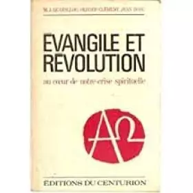 Couverture du produit · Evangile et revolution. au coeur de notre crise spirituelle