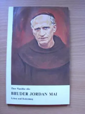 Couverture du produit · Bruder Jordan Mai - Leben und Bedeutung - Maschke, Theo ofm
