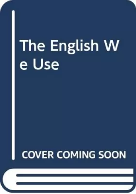 Couverture du produit · The English We Use