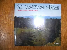 Couverture du produit · Schwarzwald-Baar: Mosaik eines Landkreises - Lorenz Honold