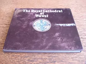 Couverture du produit · The Royal Cathedral at Wawel