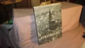 Couverture du produit · Strasbourg : . Texte de Robert Heitz. Photographies de Alice Bommer