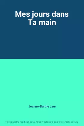 Couverture du produit · Mes jours dans Ta main