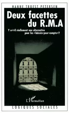 Couverture du produit · Deux facettes du Revenu Minimum d'Activité : Y a-t-il réellement une alternative pour les