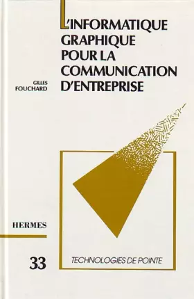 Couverture du produit · L'informatique graphique pour la communication d'entreprise
