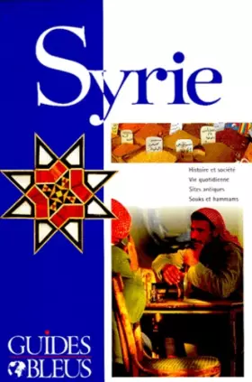 Couverture du produit · Guide Bleu : Syrie