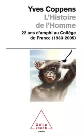 Couverture du produit · L'Histoire de l'Homme: 22 ans d'amphi au Collège de France (1983-2005)