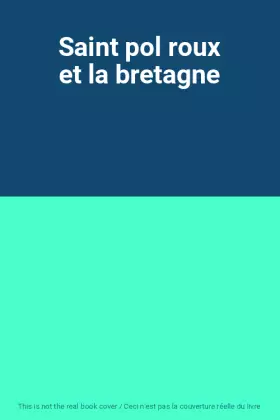 Couverture du produit · Saint pol roux et la bretagne