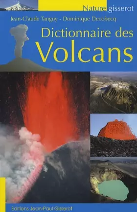 Couverture du produit · Dictionnaire des Volcans